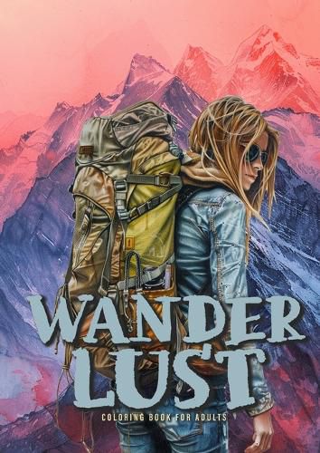 Cover image for Wanderlust Coloring Book for Adults