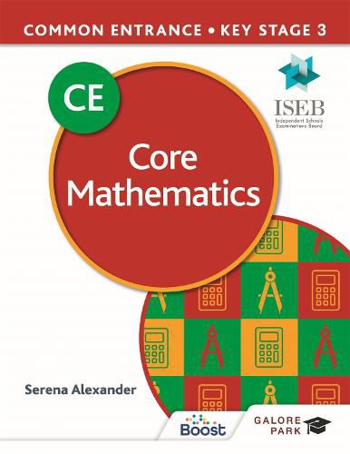 Cover image for Common Entrance 13+ Core Mathematics for ISEB CE and KS3