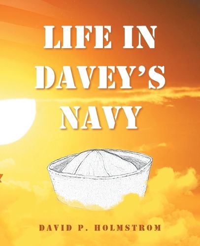 Cover image for Life in Davey's Navy