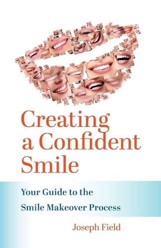 Cover image for Creating a Confident Smile