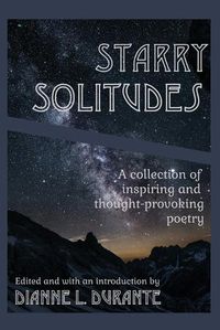 Cover image for Starry Solitudes, a collection of inspiring and thought-provoking poetry