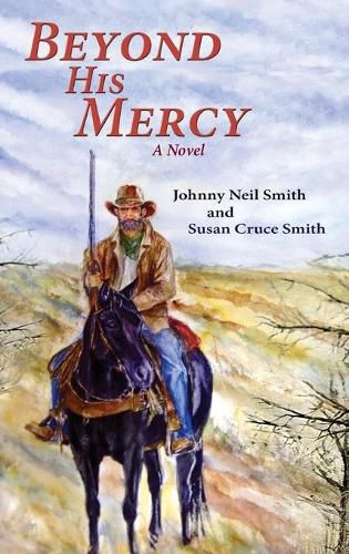 Cover image for Beyond His Mercy: A Novel (Hardcover)