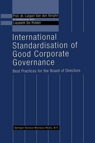 Cover image for International Standardisation of Good Corporate Governance: Best Practices for the Board of Directors