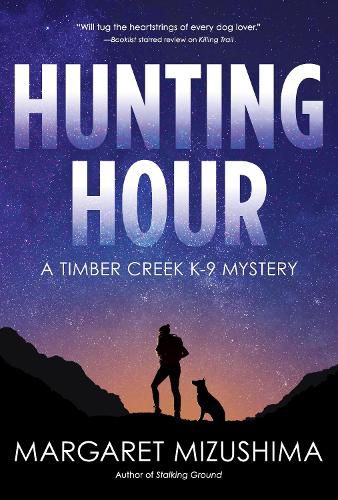 Cover image for Hunting Hour: A Timber Creek K-9 Mystery