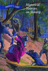Cover image for Historical Sources on Slavery