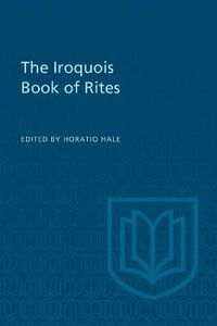 Cover image for The Iroquois Book of Rites