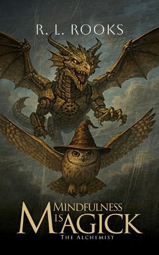 Cover image for Mindfulness is Magick