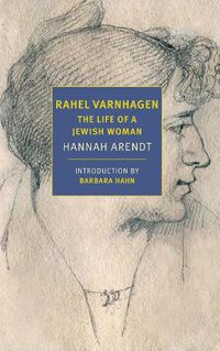Cover image for Rahel Varnhagen: The Life of a Jewish Woman