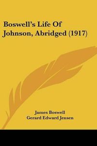 Cover image for Boswell's Life of Johnson, Abridged (1917)