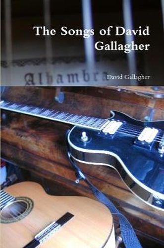 Cover image for The Songs of David Gallagher