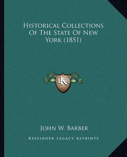 Historical Collections of the State of New York (1851)