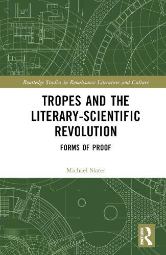 Tropes and the Literary-Scientific Revolution