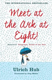 Cover image for Meet at the Ark at Eight!