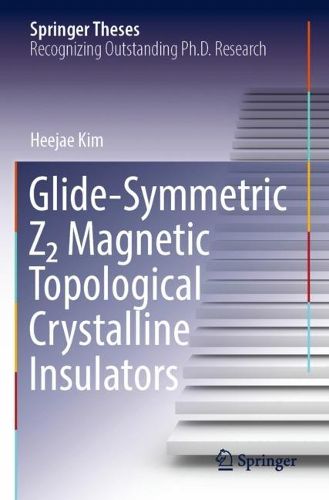 Cover image for Glide-Symmetric Z2 Magnetic Topological Crystalline Insulators