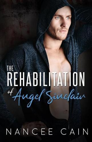 Cover image for The Rehabilitation of Angel Sinclair