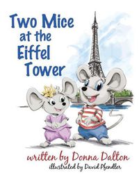 Cover image for Two Mice at the Eiffel Tower