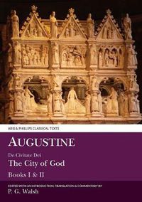 Cover image for Augustine: The City of God Books I and II