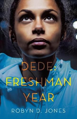 Cover image for Dede: Freshman Year