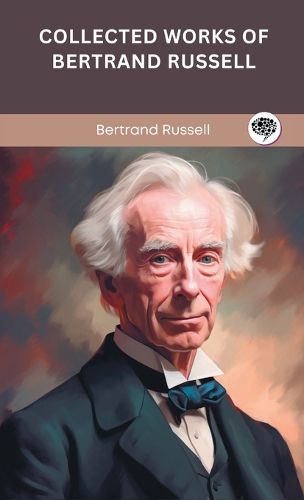 Cover image for Collected Works of Bertrand Russell.