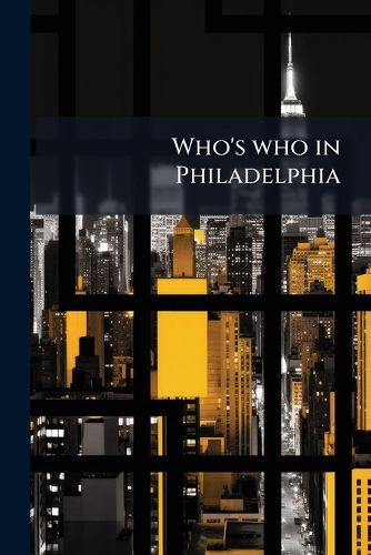 Cover image for Who's who in Philadelphia