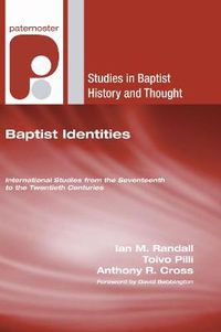 Cover image for Baptist Identities: International Studies from the Seventeenth to the Twentieth Centuries