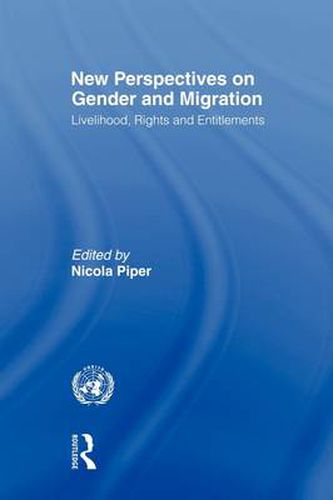 Cover image for New Perspectives on Gender and Migration: Livelihood, Rights and Entitlements