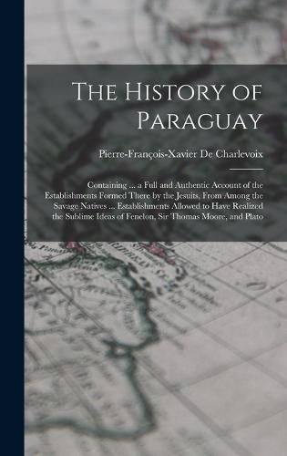 The History of Paraguay