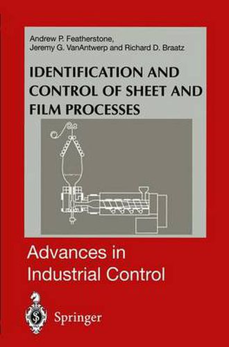 Identification and Control of Sheet and Film Processes