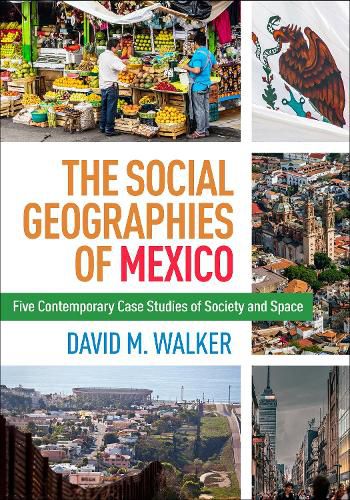 Cover image for The Social Geographies of Mexico