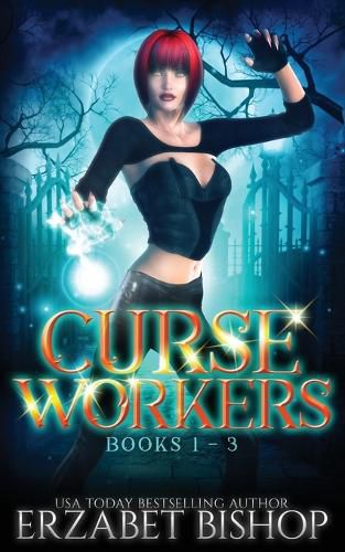 Cover image for Curse Workers: Books 1-3