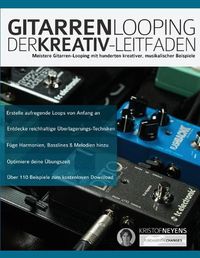 Cover image for Gitarren-Looping: Der Kreativ-Leitfaden