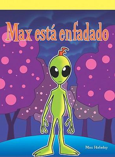 Cover image for Max Esta Enfadado (Max Gets Mad)