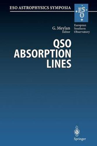 Cover image for QSO Absorption Lines: Proceedings of the ESO Workshop Held at Garching, Germany, 21-24 November 1994