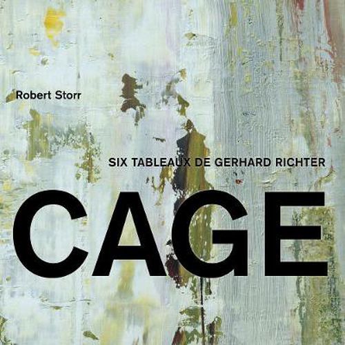 Cage: Six Tableaux de Gerhard Richter