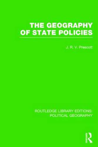 Cover image for The Geography of State Policies (Routledge Library Editions: Political Geography)