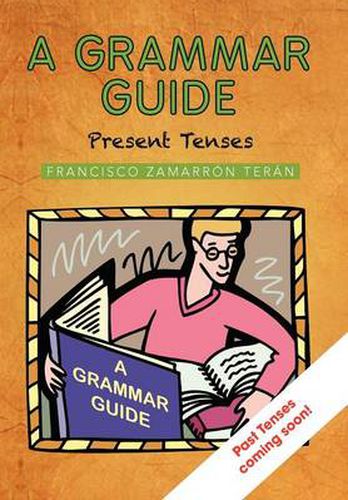 Cover image for A Grammar Guide: Present Tenses and Dictionary