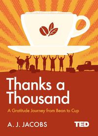 Cover image for Thanks A Thousand: A Gratitude Journey