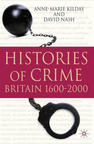 Cover image for Histories of Crime: Britain 1600-2000