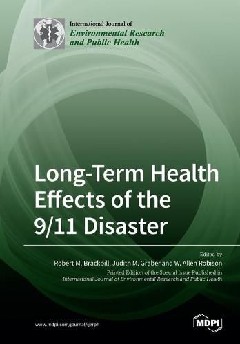 Cover image for Long-Term Health Effects of the 9/11 Disaster