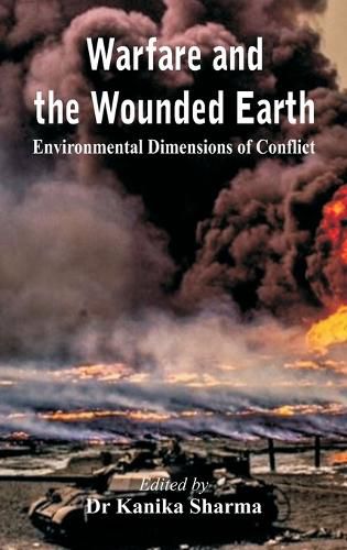 Cover image for Warfare and the Wounded Earth