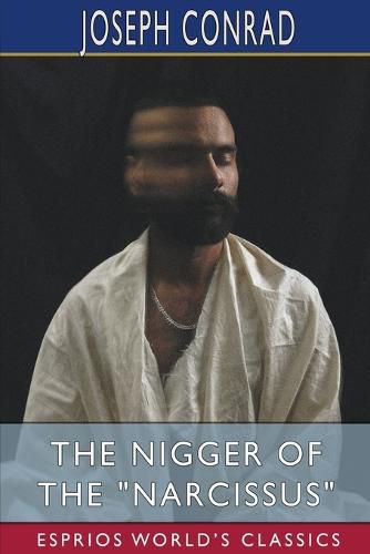 Cover image for The Nigger of the Narcissus (Esprios Classics)