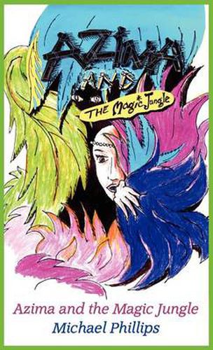 Cover image for Azima and the Magic Jungle