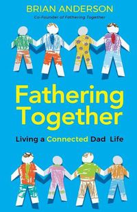 Cover image for Fathering Together