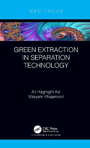 Cover image for Green Extraction in Separation Technology