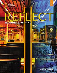 Cover image for Reflect Reading & Writing 4: Student's Book with Online Practice and Student's eBook