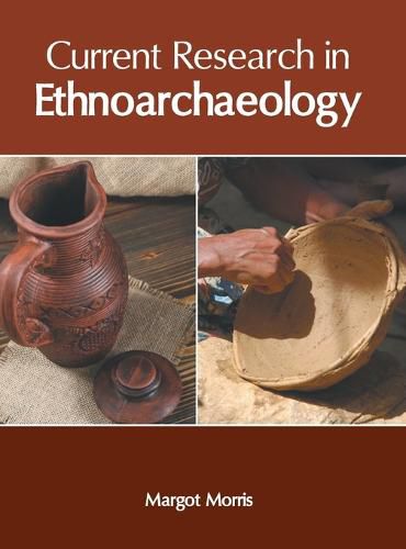 Cover image for Current Research in Ethnoarchaeology