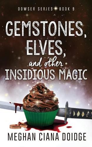 Cover image for Gemstones, Elves, and Other Insidious Magic