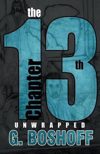 Cover image for The 13th Chapter: Unwrapped