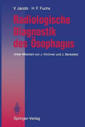 Cover image for Radiologische Diagnostik des Osophagus