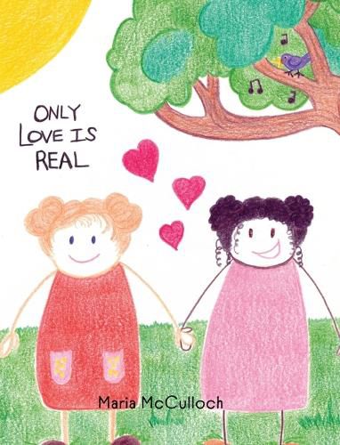 Cover image for Only Love Is Real